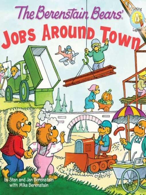 Title details for The Berenstain Bears Jobs Around Town by Stan Berenstain - Available